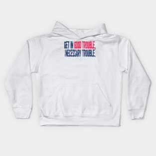 good trouble  good trouble Kids Hoodie